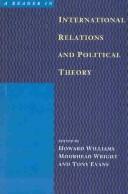 Cover of: A Reader in international relations and political theory