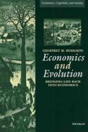 Economics and evolution : bringing life back into economics
