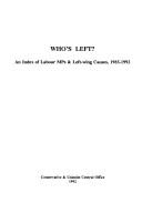 Who's left? : an index of Labour MPs & left-wing causes, 1985-1992