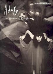 Cover of: Adore: The Smashing Pumpkins (Authentic Guitar-Tab)