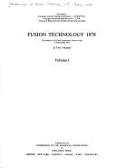 Fusion technology, 1978 : proceedings of the tenth symposium, Padova, Italy, 4-9 September 1978