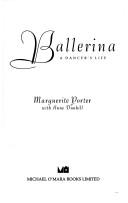 Ballerina : a dancer's life