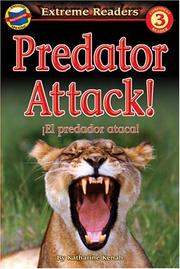 Predator Attack! by Katharine Kenah
