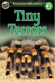 Cover of: Tiny Terrors/Terrores diminutos, Level 2 English-Spanish Extreme Reader by Katharine Kenah