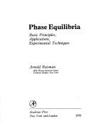 Phase equilibria : basic principles, applications, experimental techniques