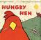 Cover of: Hungry hen