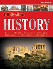 Cover of: Tell Me About History (Tell Me About)