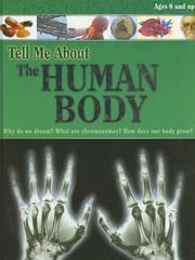 Cover of: Tell Me About the Human Body (Tell Me About)