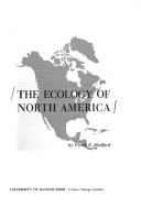 Cover of: The ecology of North America