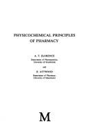 Physicochemical principles of pharmacy