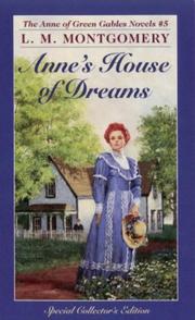 Cover of: Anne's House Of Dreams by Lucy Maud Montgomery
