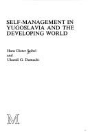 Self-management in Yugoslavia and the developing world