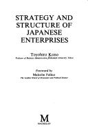 Strategy and structure of Japanese enterprises