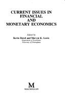 Current issues in financial and monetary economics