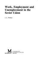 Work, employment and unemployment in the Soviet Union