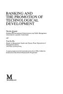 Banking and the promotion of technological development : a study prepared for the International Labour Office within the framework of the World Employment Programme