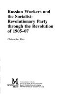 Russian workers and the Socialist-Revolutionary Party through the revolution of 1905-07