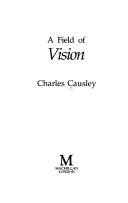Cover of: A field of vision.
