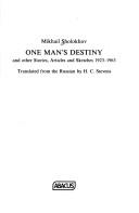 One man's destiny : and other stories, articles and sketches 1923-1963