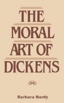 Cover of: The moral art of Dickens: essays