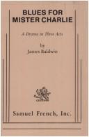 Cover of: Blues for Mister Charlie by James Baldwin
