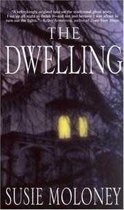 Cover of: DWELLING, The