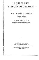 Cover of: The nineteenth century, 1830-1890 by George Wallis Field