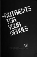 Cover of: Mega-nutrients for your nerves
