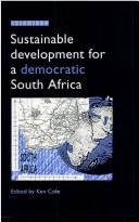 Cover of: Sustainable development for a democratic South Africa