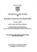 Biochemistry in the service of the clinical scientist