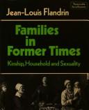 Cover of: Families in former times by Jean Louis Flandrin