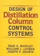 Design of distillation column control systems