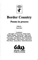 Border country : poems in process