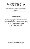 Cover of: A prosopography of Lacedaemonians from the death of Alexander the Great, 323 B.C., to the sack of Sparta by Alaric, A.D. 396