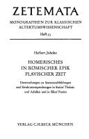 Homerisches in römischer Epik flavischer Zeit by Herbert Juhnke