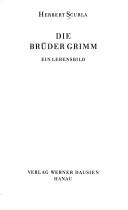 Cover of: Die Brüder Grimm: ein Lebensbild.