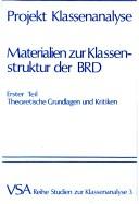 Cover of: Materialien zur Klassenstruktur der BRD.