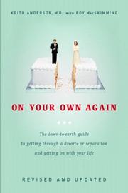 Cover of: On Your Own Again: The Down-to-Earth Guide to Getting Through a Divorce or Separation and Getting on with Your Life