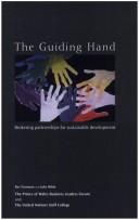 The guiding hand : brokering partnerships for sustainable development.