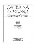 Cover of: Caterina Cornaro, Queen of Cyprus