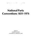 Cover of: National party conventions, 1831-1976.