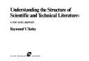 Understanding the structure of scientific and technical literature : a case-study approach