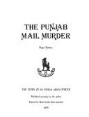 The Punjab mail murder : the story of an Indian Army officer