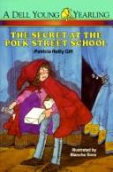 Cover of: The secret at the Polk Street School