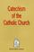 Cover of: Catechism of the Catholic Church.