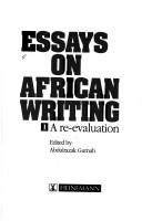Essays in African Writing, I by Abdulrazak Gurnah