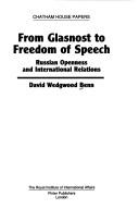 From glasnost to freedom of speech by David Wedgwood Benn