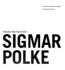 Photoworks : when pictures vanish : Sigmar Polke