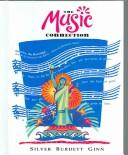 Cover of: The music connection, Grade 3