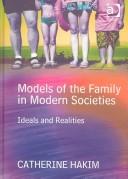 Models of the family in modern societies : ideals and realities